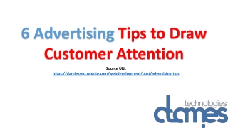 6 Advertising Tips to Draw Customer Attention