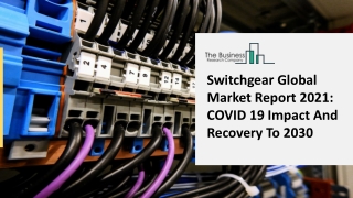 Switchgear Market Size | By Growing Rate, Geographical Regions, Forecast to 2025