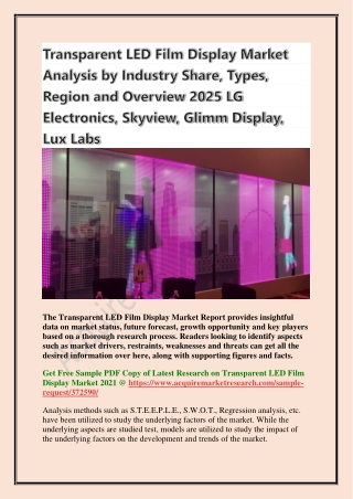 Transparent LED Film Display Market Analysis by Industry Share, Types, Region and Overview 2025 LG Electronics, Skyview,