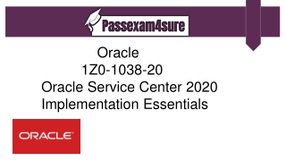 PassExam4Sure | Latest 1Z0-1038-20 Dumps with PDF and 1Z0-1038-20 Questions