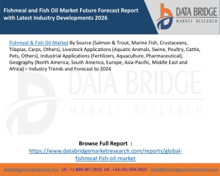 Fishmeal and Fish Oil Market Future Forecast Report with Latest Industry Developments 2026