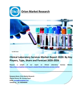 Clinical Laboratory Services Market Report 2020: By Key Players, Type, Share and Forecast 2020-2026