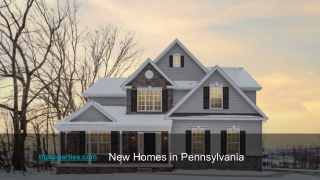 New Homes in Pennsylvania