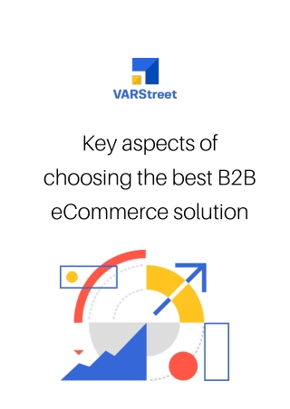 Key aspects of choosing the best B2B eCommerce solution