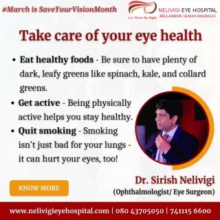 Take care of your eye health | Best Eye Hospitals in Bellandur, Bangalore | Nelivigi Eye Hospital