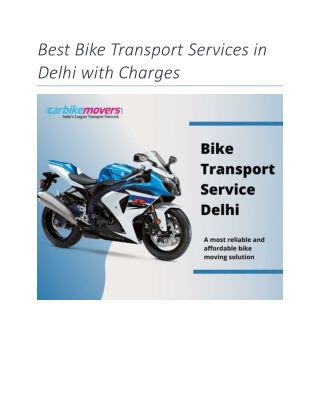 Best Bike Transport Services in Delhi with Charges