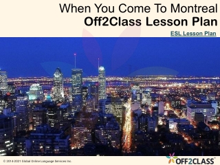 Reading - Visiting Montreal - Free Off2Class ESL Lesson Download