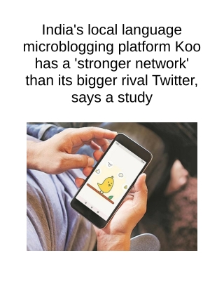 India's Local Language Microblogging Platform Koo Has a 'Stronger Network' Than Its Bigger Rival Twitter, Says a Study