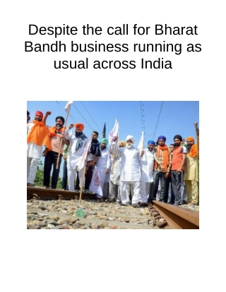 Despite the Call for Bharat Bandh Business Running as Usual Across India