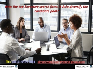 How the top Executive search firms in Asia diversify the candidate pool?