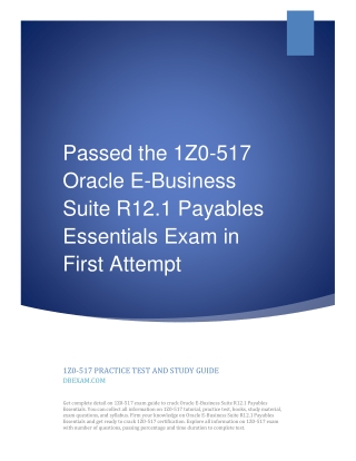 Passed the 1Z0-517 Oracle E-Business Suite R12.1 Payables Essentials Exam in First Attempt