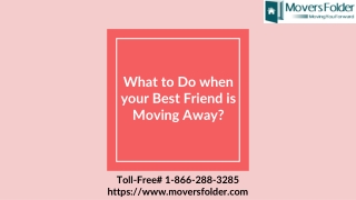 What to Do when your Best Friend is Moving Away?