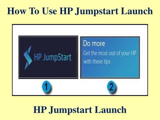How To Use HP Jumpstart Launch