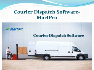 Courier Dispatch Software-MartPro