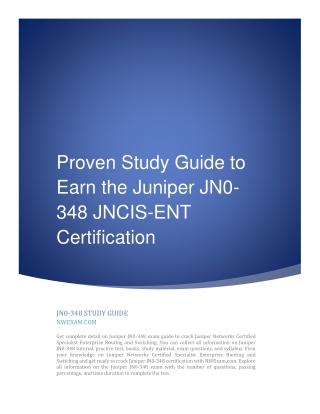 Proven Study Guide to Earn the Juniper JN0-348 JNCIS-ENT Certification