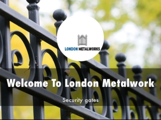 Information Presentation Of London Metalworks