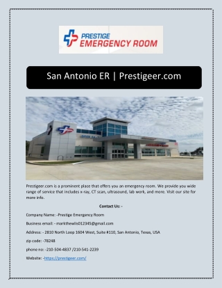 San Antonio ER | Prestigeer.com