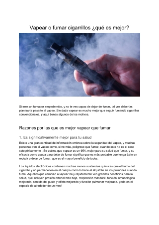 Vapear O Fumar Cigarrillos ¿Qué Es Mejor?