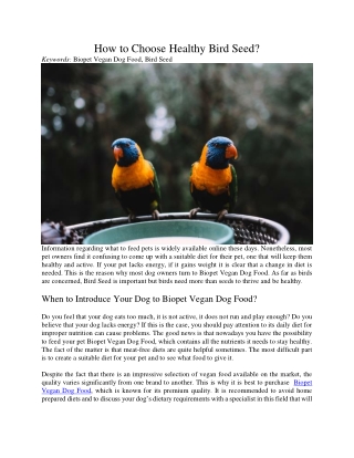 How to Choose Healthy Bird Seed?