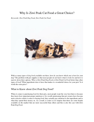 Why Is Ziwi Peak Cat Food a Great Choice?