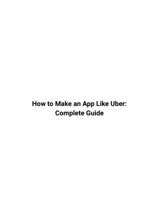 How to Make an App Like Uber: Complete Guide