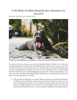 Is the Meals for Mutts Brand the Best Alternative for Your Pet?