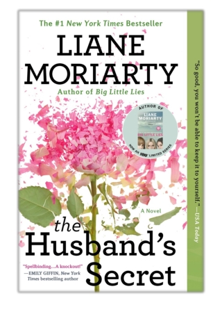 [PDF] Free Download The Husband's Secret By Liane Moriarty