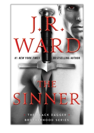 [PDF] Free Download The Sinner By J.R. Ward