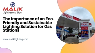 The Importance of an Eco-Friendly and Sustainable Lighting Solution for Gas Stations