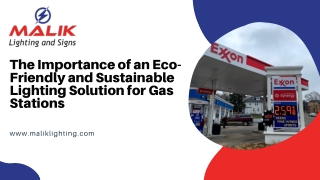 The Importance of an Eco-Friendly and Sustainable Lighting Solution for Gas Stations