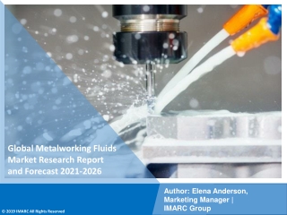 Metalworking Fluids Market PDF: Size, Share, Trends, Analysis, Growth & Forecast to 2021-2026