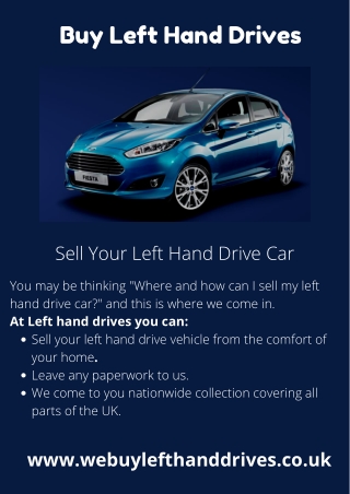 Left Hand Drive Car Buyers Uk - Sell My Left Hand Drive Car