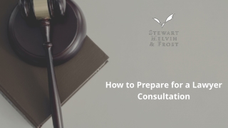 How to Prepare for a Lawyer Consultation