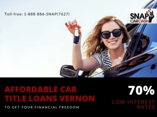 How much do you get with Car Title Loans Vernon?