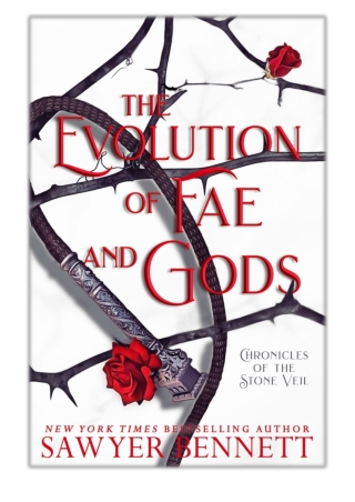 [PDF] Free Download The Evolution of Fae and Gods By Sawyer Bennett