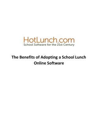 Benefits of Adopting a School Lunch Online Software