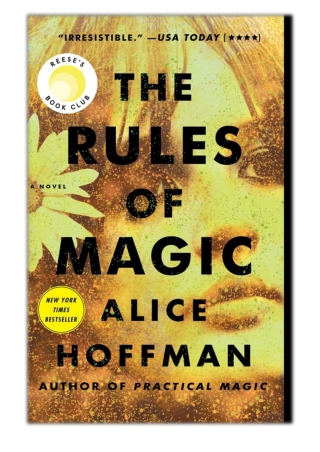 [PDF] Free Download The Rules of Magic By Alice Hoffman