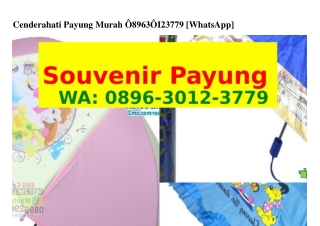 Cenderahati Payung Murah Ö896•౩Öl2•౩ᜪᜪ9(WA)