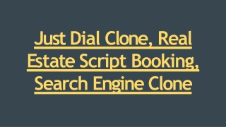 Just Dial Clone, Real Estate Script Booking, Search Engine Clone