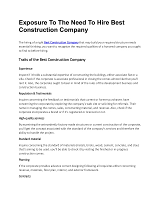 Exposure To The Need To Hire Best Construction Company