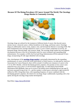 The Oncology Drugs Market Is On Continuous Rise Due To Increasing Prevalence of Cancer Worldwide