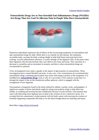 Osteoarthritis Drugs Are or NSAIDs Are Drugs That Are Used To Alleviate Pain In People Who Have Osteoarthritis