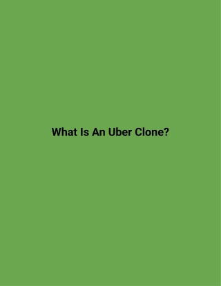What Is An Uber Clone?