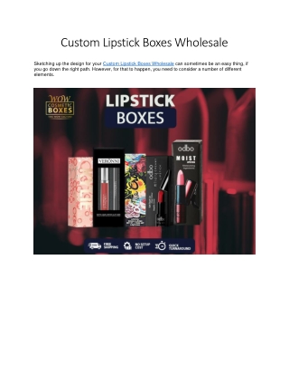 Custom Lipstick Boxes Wholesale