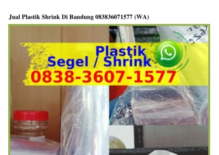 Jual Plastik Shrink Di Bandung Ö8౩8~౩ճÖ7~1577{WhatsApp}