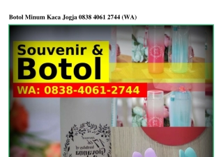 Botol Minum Kaca Jogja O8З8–ㄐOᏮI–ᒿᜪㄐㄐ(whatsApp)