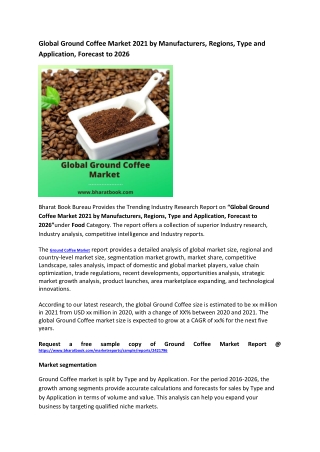 Global Ground Coffee Market 2021 by Manufacturers, Regions, Type and Application, Forecast to 2026