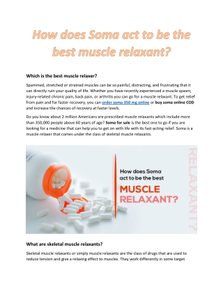 How does Soma act to be the best muscle relaxant?