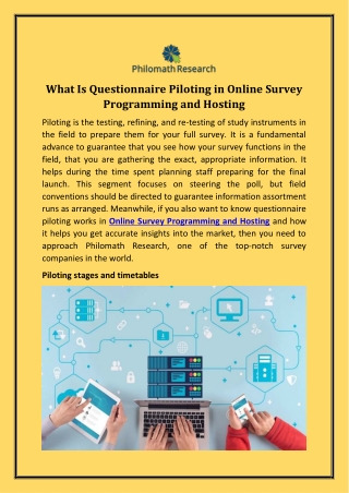 This segment focuses on steering the poll, but field conventions should be directed to guarantee information assortment