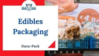 Edibles Packaging | Dura-Pack